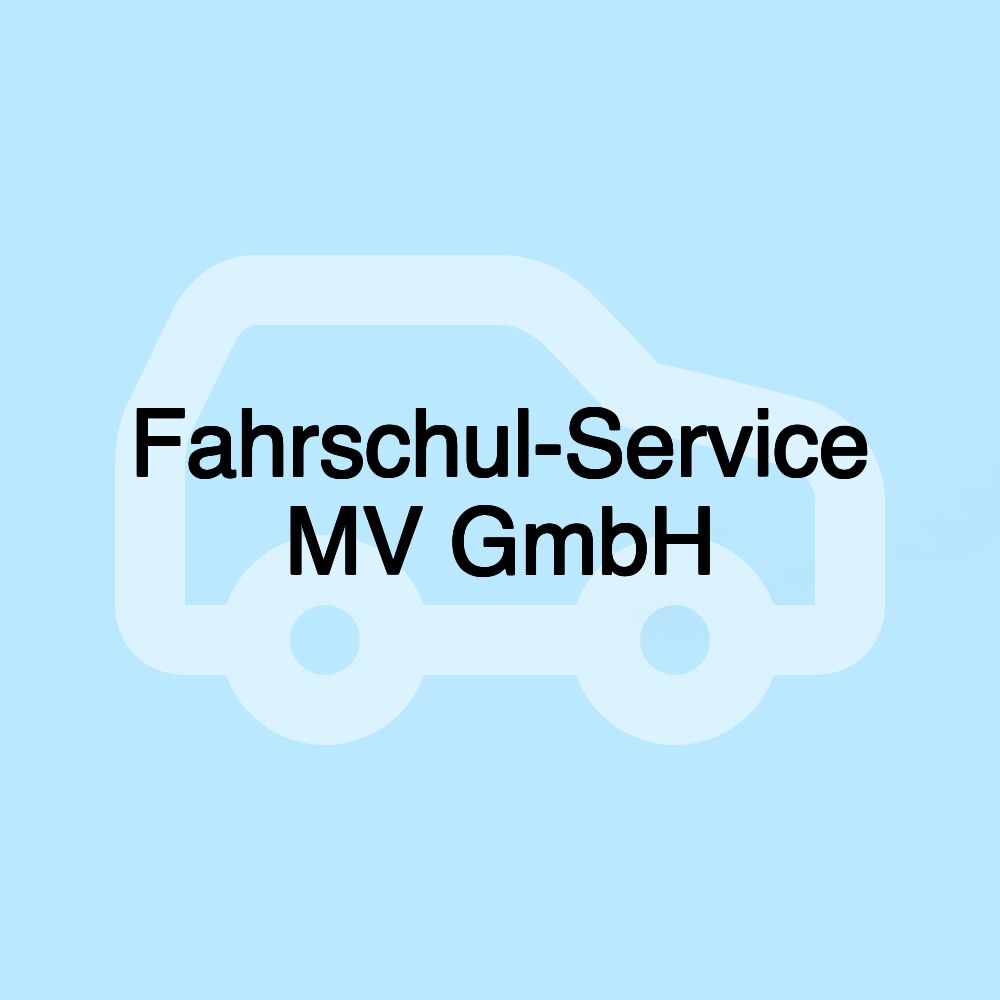 Fahrschul-Service MV GmbH