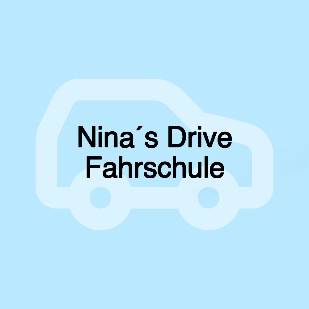 Nina´s Drive Fahrschule