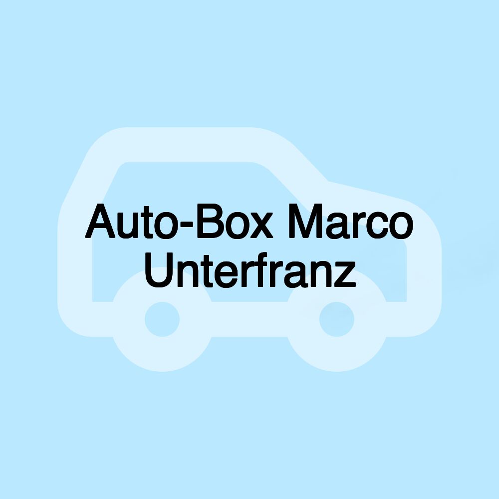 Auto-Box Marco Unterfranz