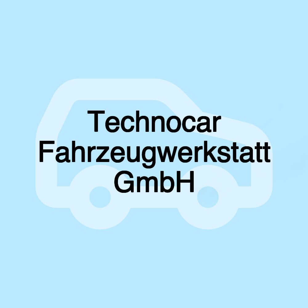 Technocar Fahrzeugwerkstatt GmbH