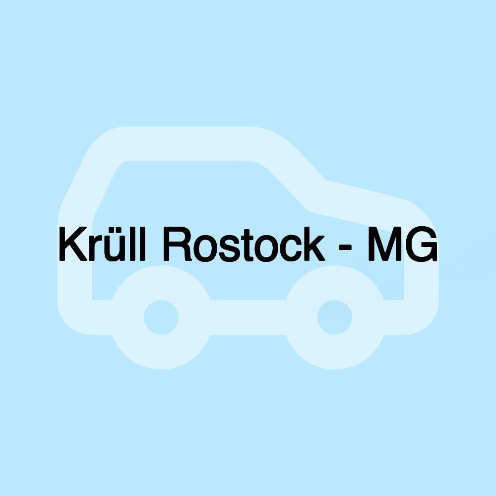 Krüll Rostock - MG