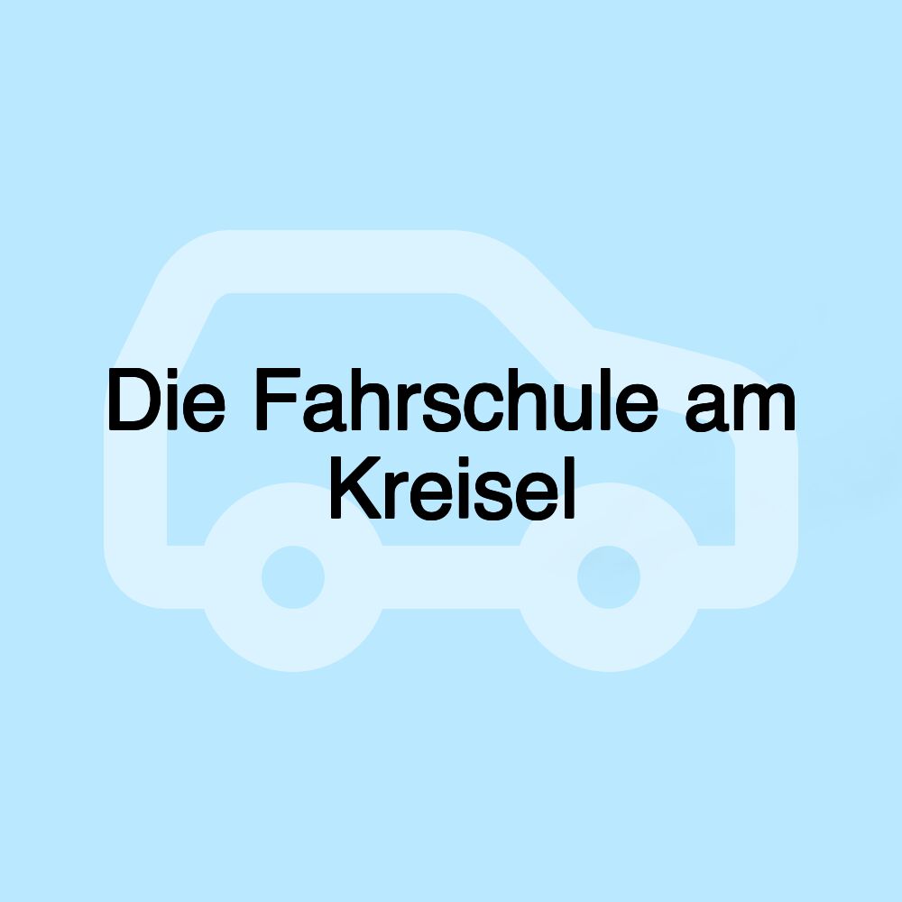 Die Fahrschule am Kreisel