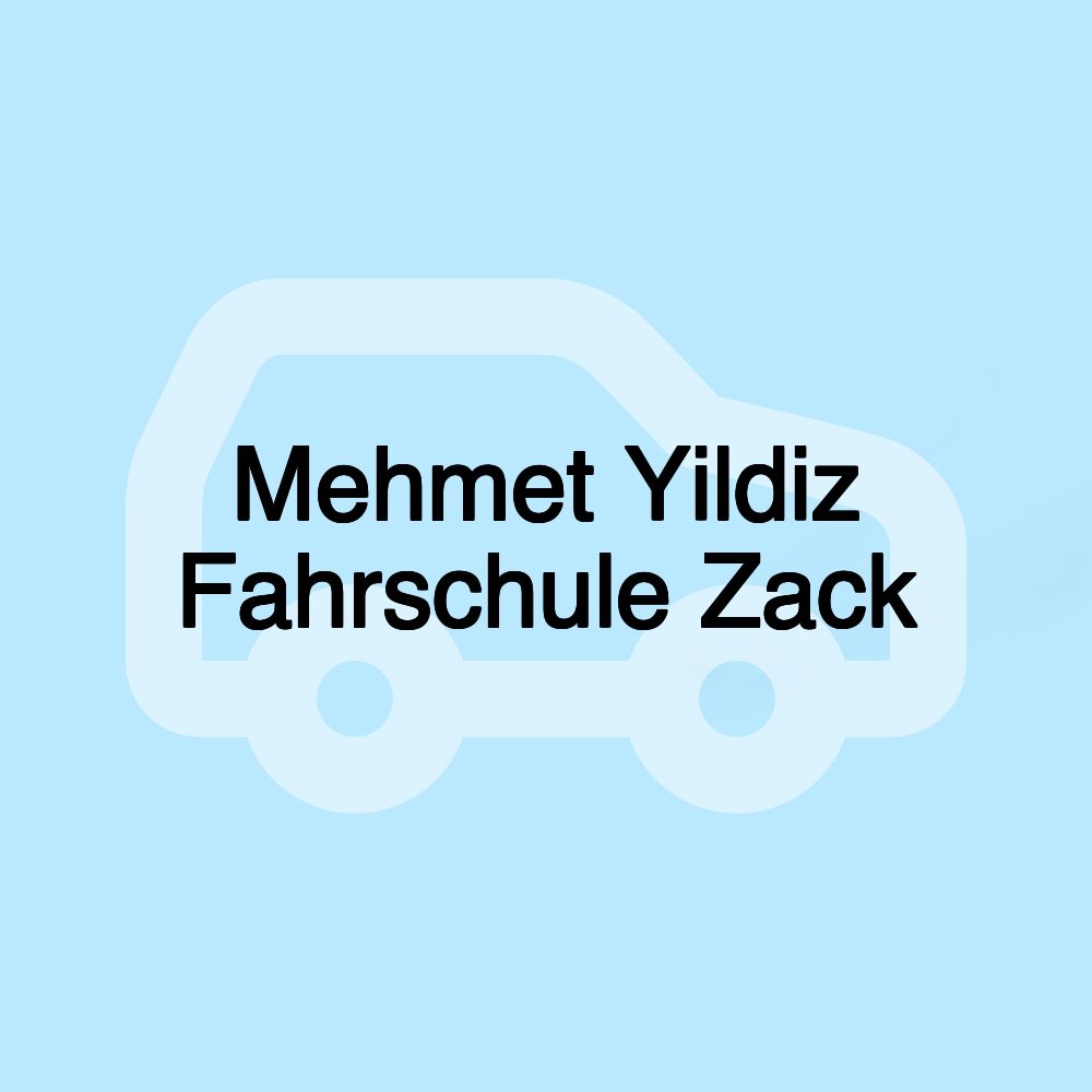 Mehmet Yildiz Fahrschule Zack