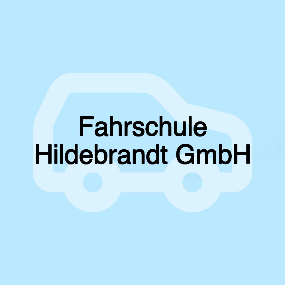 Fahrschule Hildebrandt GmbH