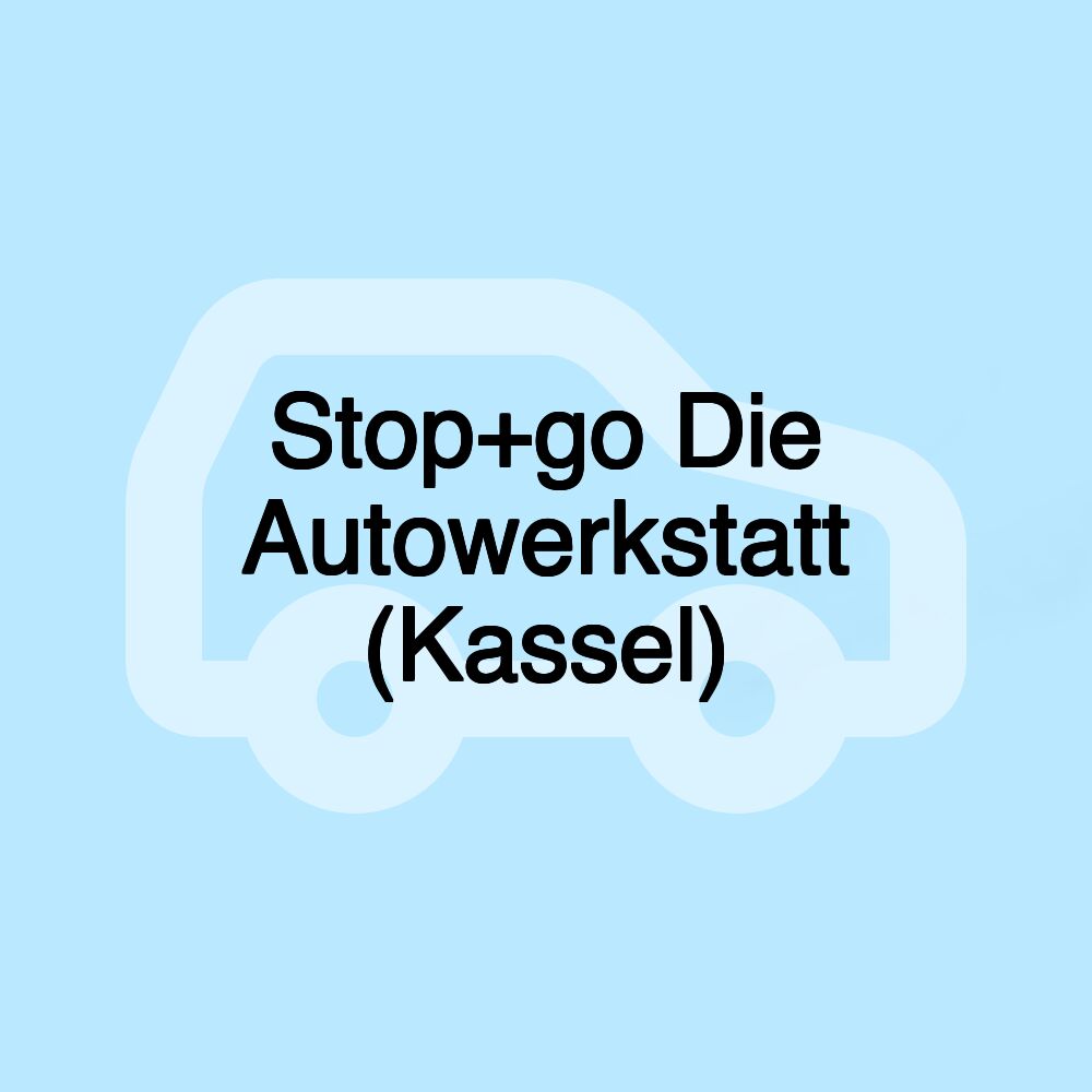 Stop+go Die Autowerkstatt (Kassel)