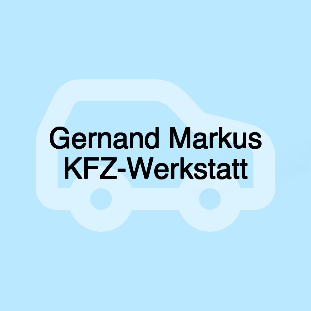 Gernand Markus KFZ-Werkstatt