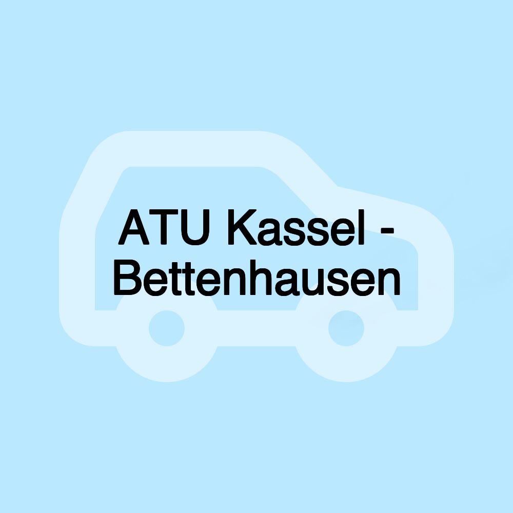 ATU Kassel - Bettenhausen