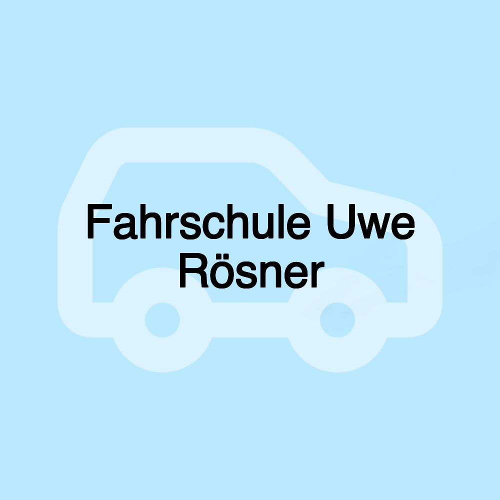 Fahrschule Uwe Rösner