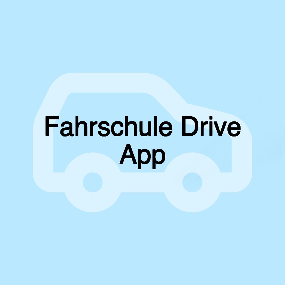 Fahrschule Drive App