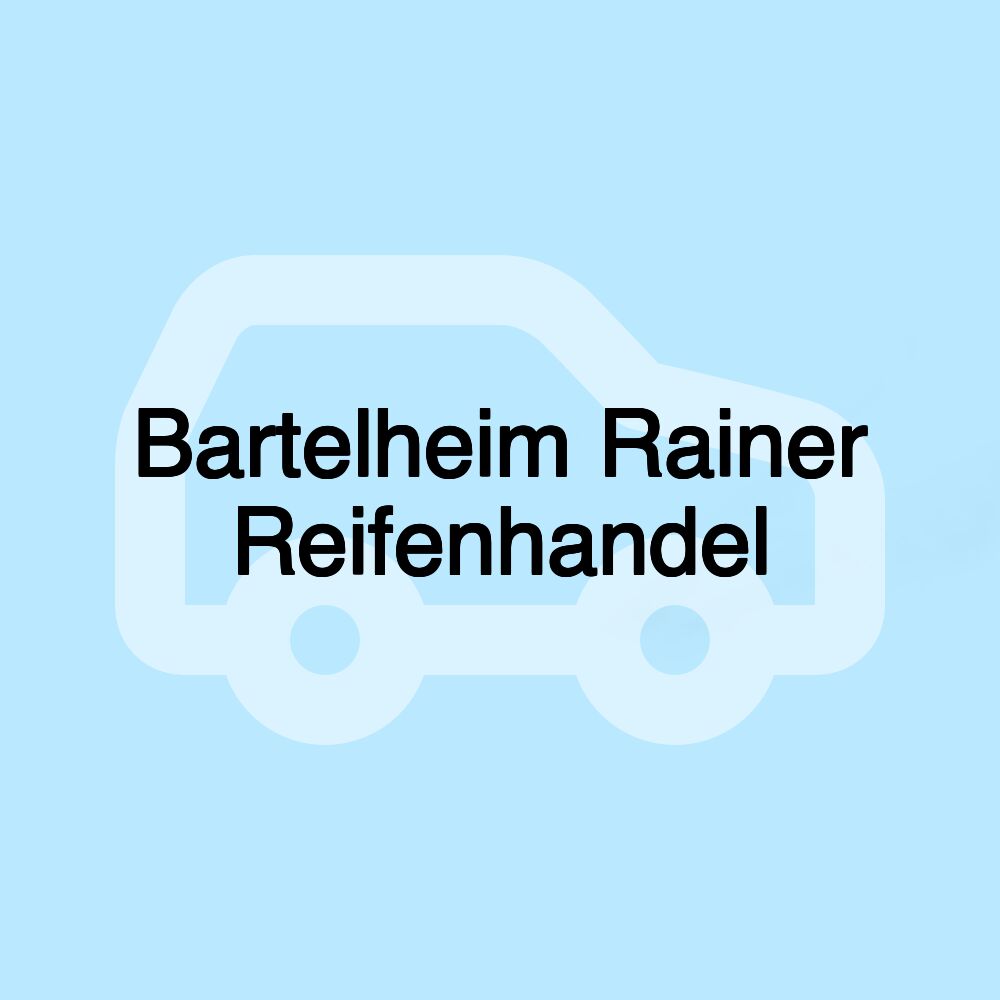 Bartelheim Rainer Reifenhandel