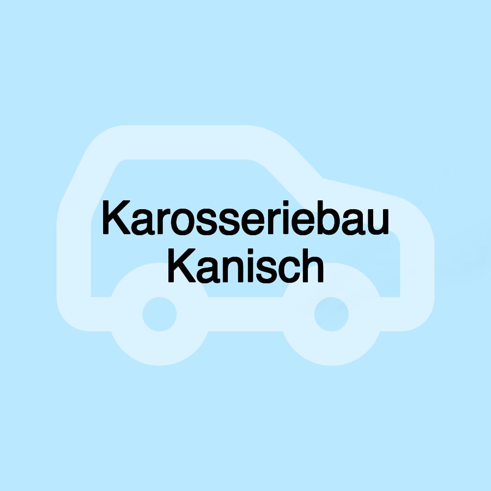 Karosseriebau Kanisch