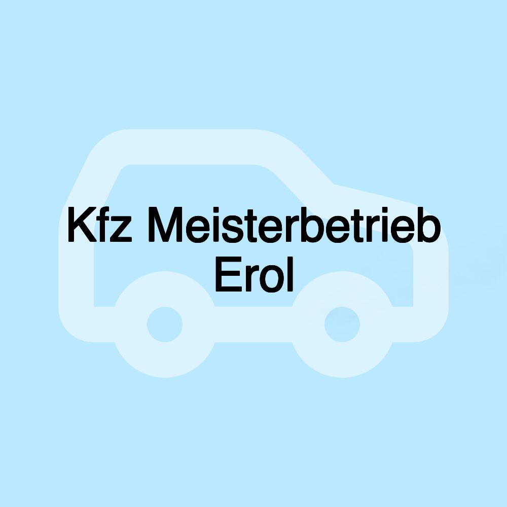 Kfz Meisterbetrieb Erol