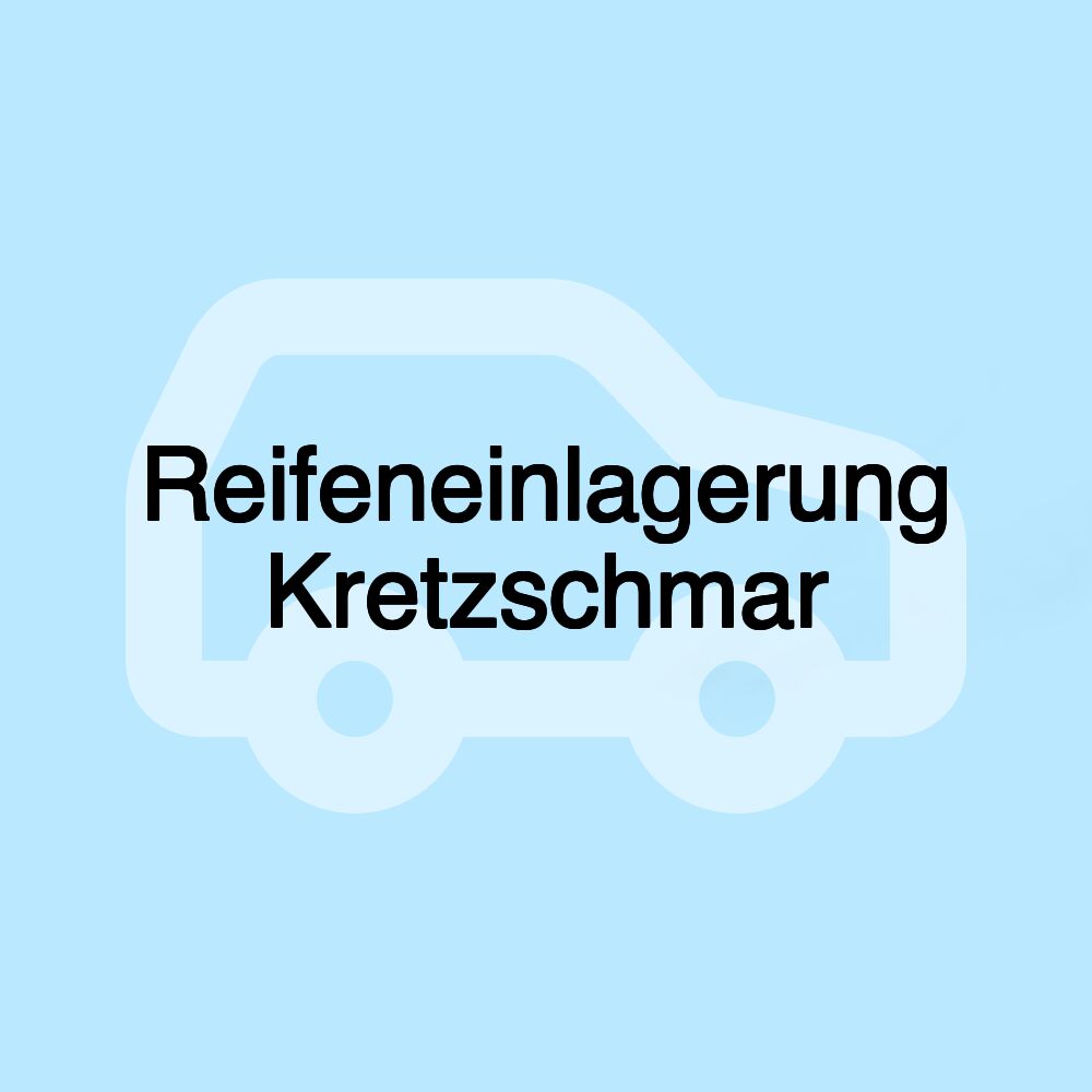 Reifeneinlagerung Kretzschmar