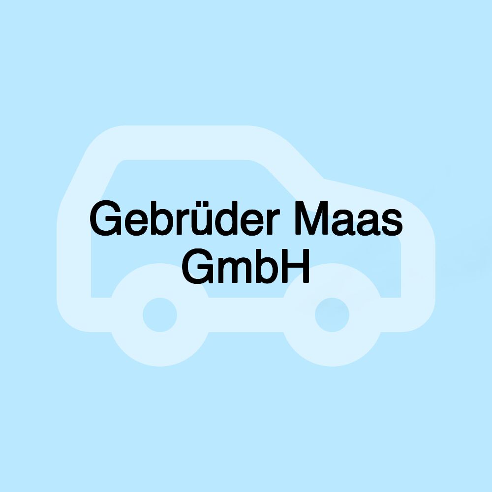 Gebrüder Maas GmbH