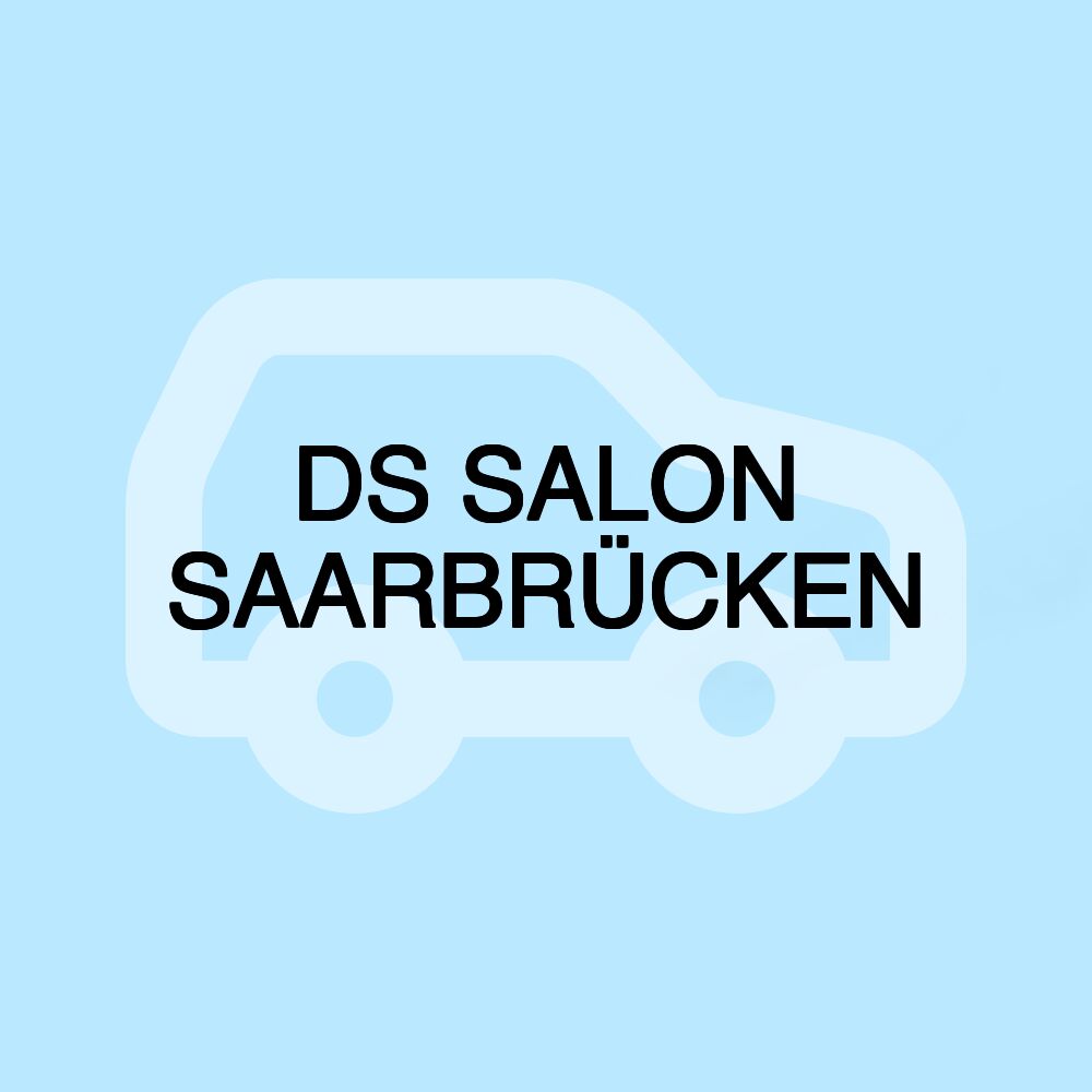 DS SALON SAARBRÜCKEN