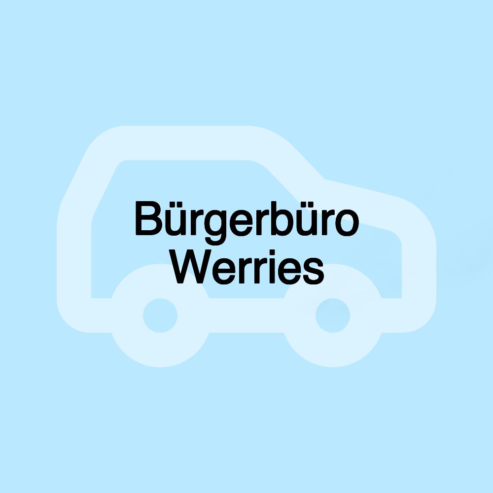 Bürgerbüro Werries