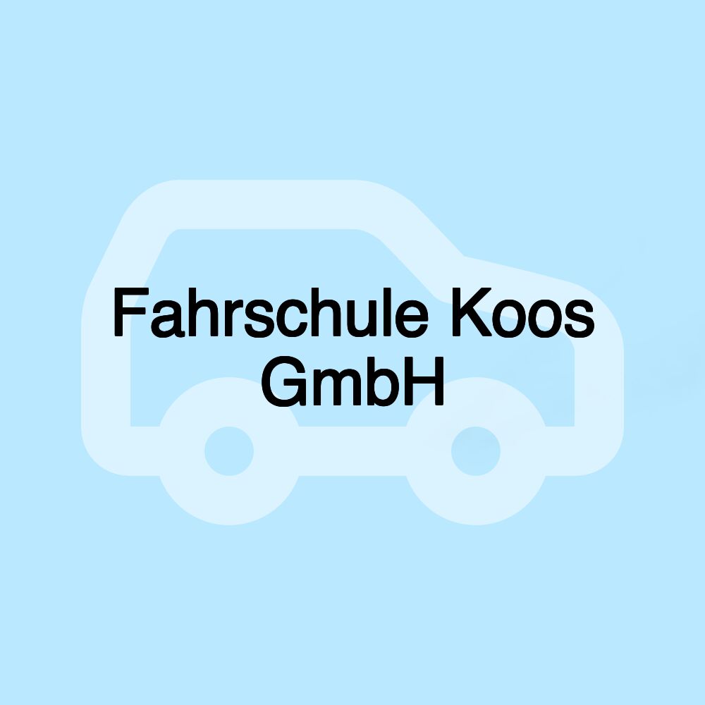 Fahrschule Koos GmbH