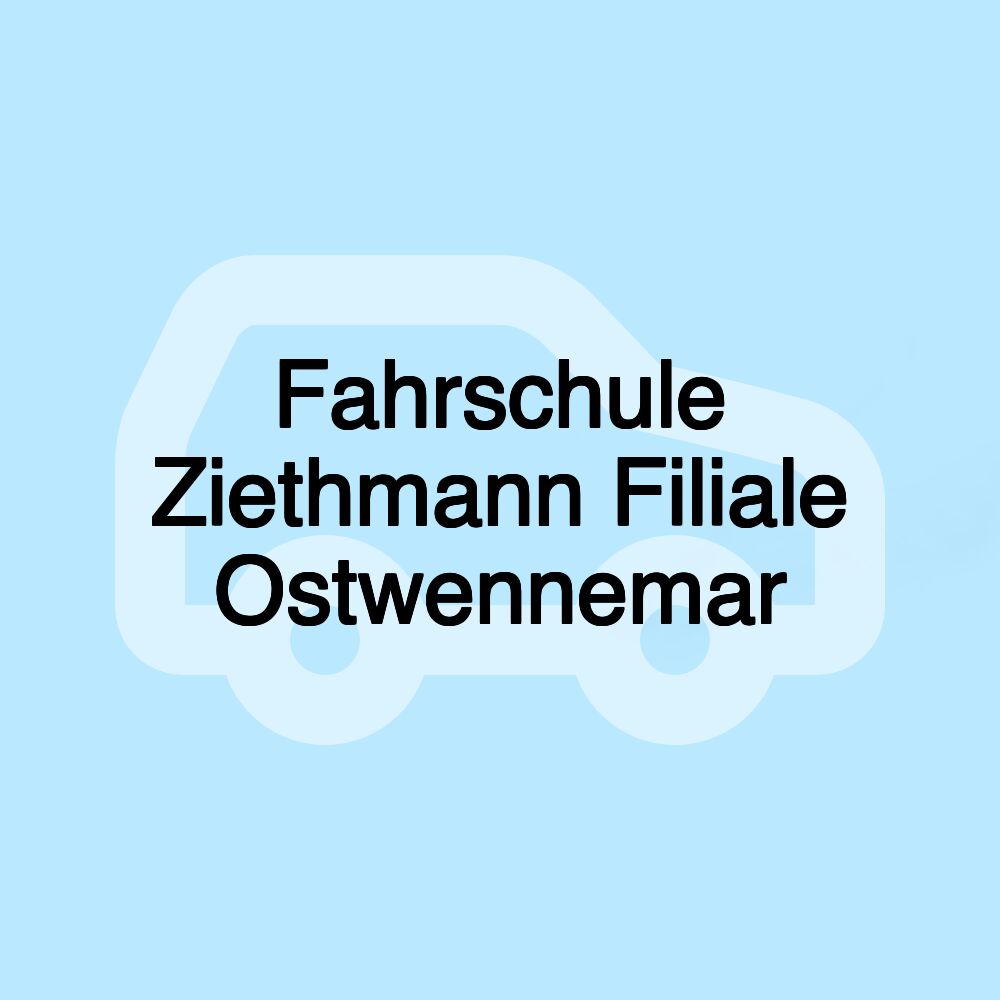 Fahrschule Ziethmann Filiale Ostwennemar