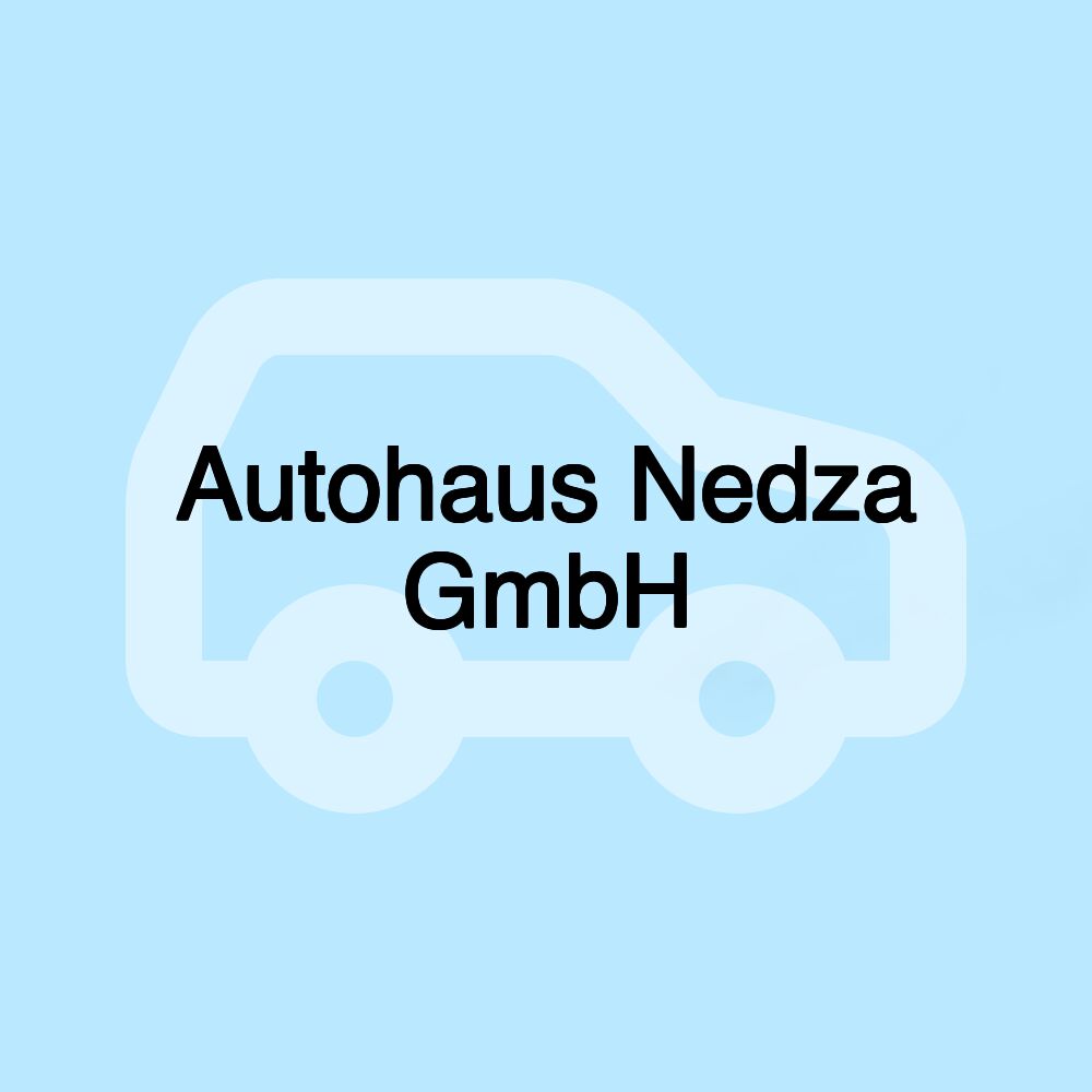 Autohaus Nedza GmbH