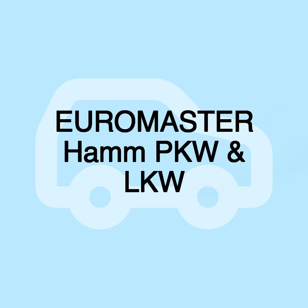 EUROMASTER Hamm PKW & LKW