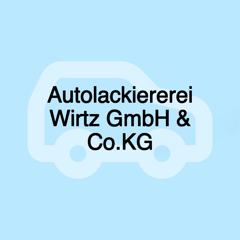 Autolackiererei Wirtz GmbH & Co.KG