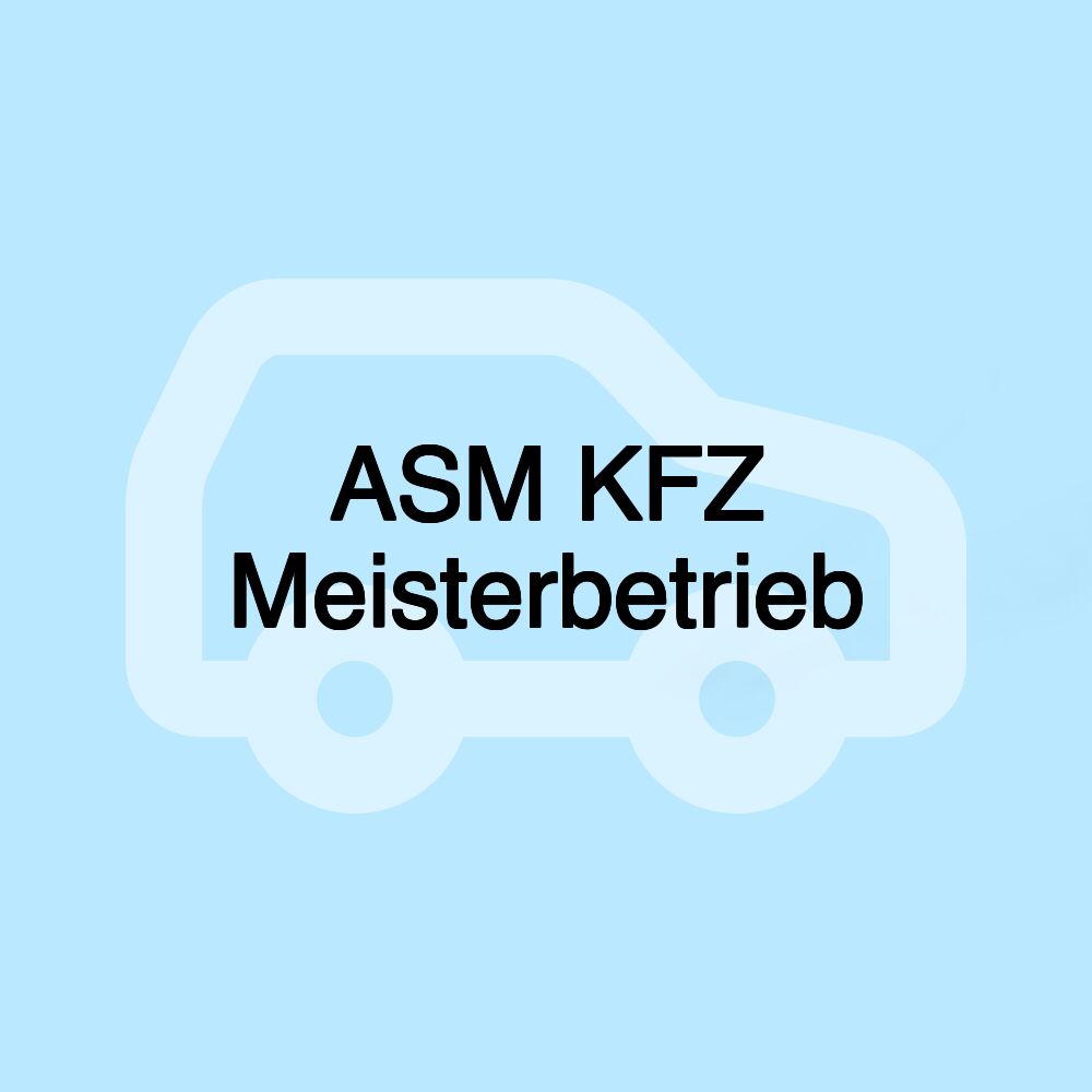 ASM KFZ Meisterbetrieb