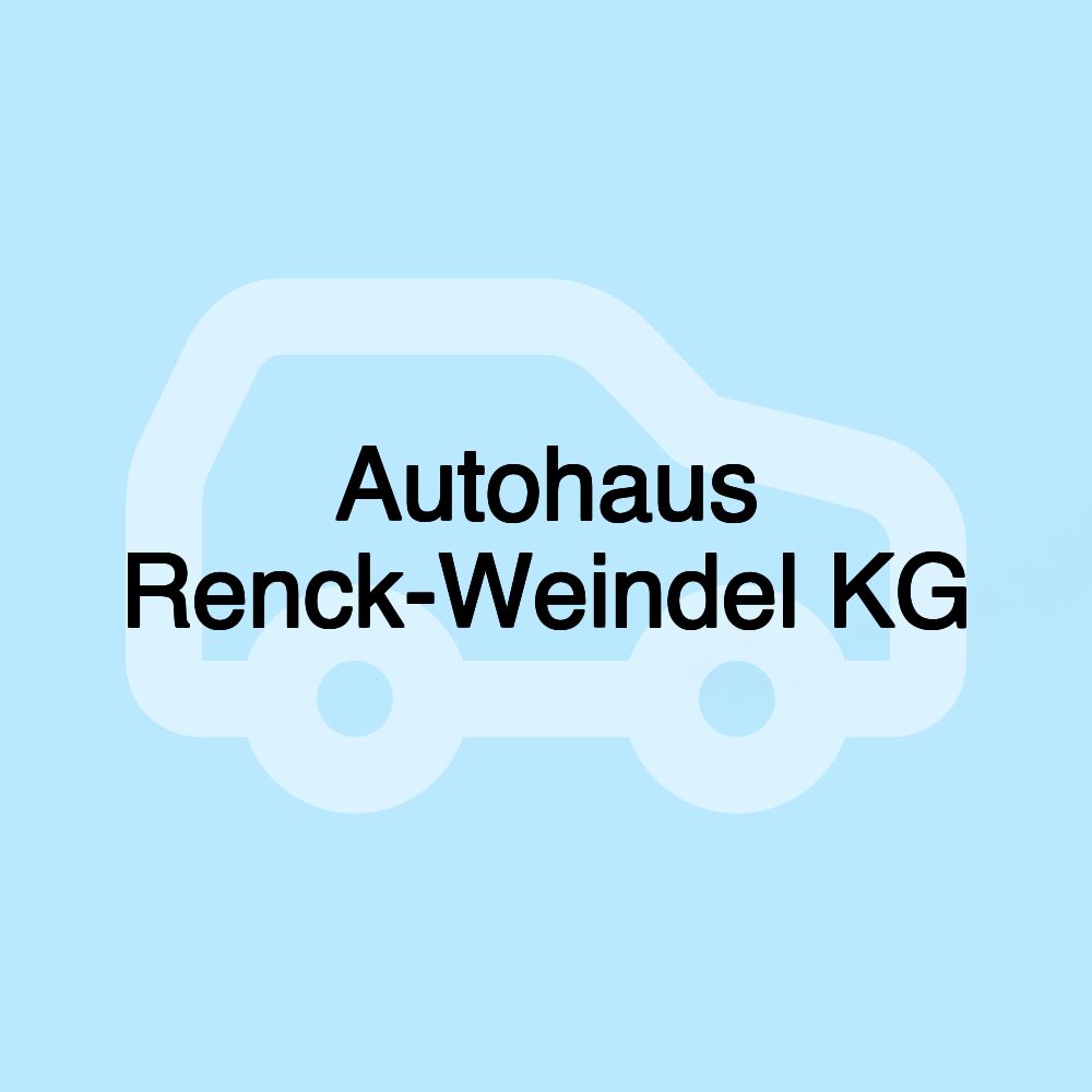 Autohaus Renck-Weindel KG