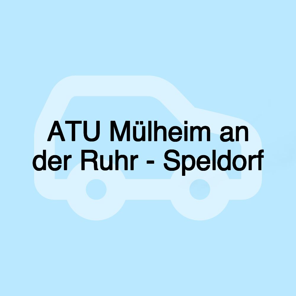 ATU Mülheim an der Ruhr - Speldorf