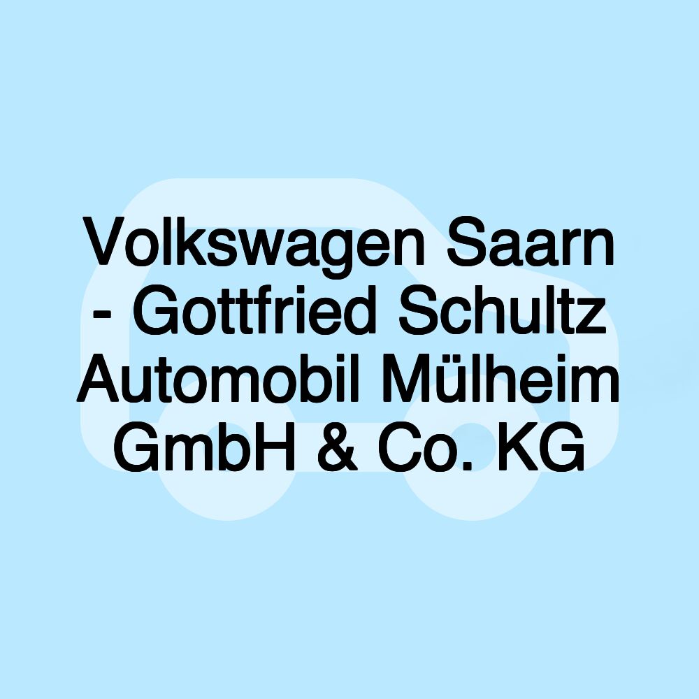 Volkswagen Saarn - Gottfried Schultz Automobil Mülheim GmbH & Co. KG