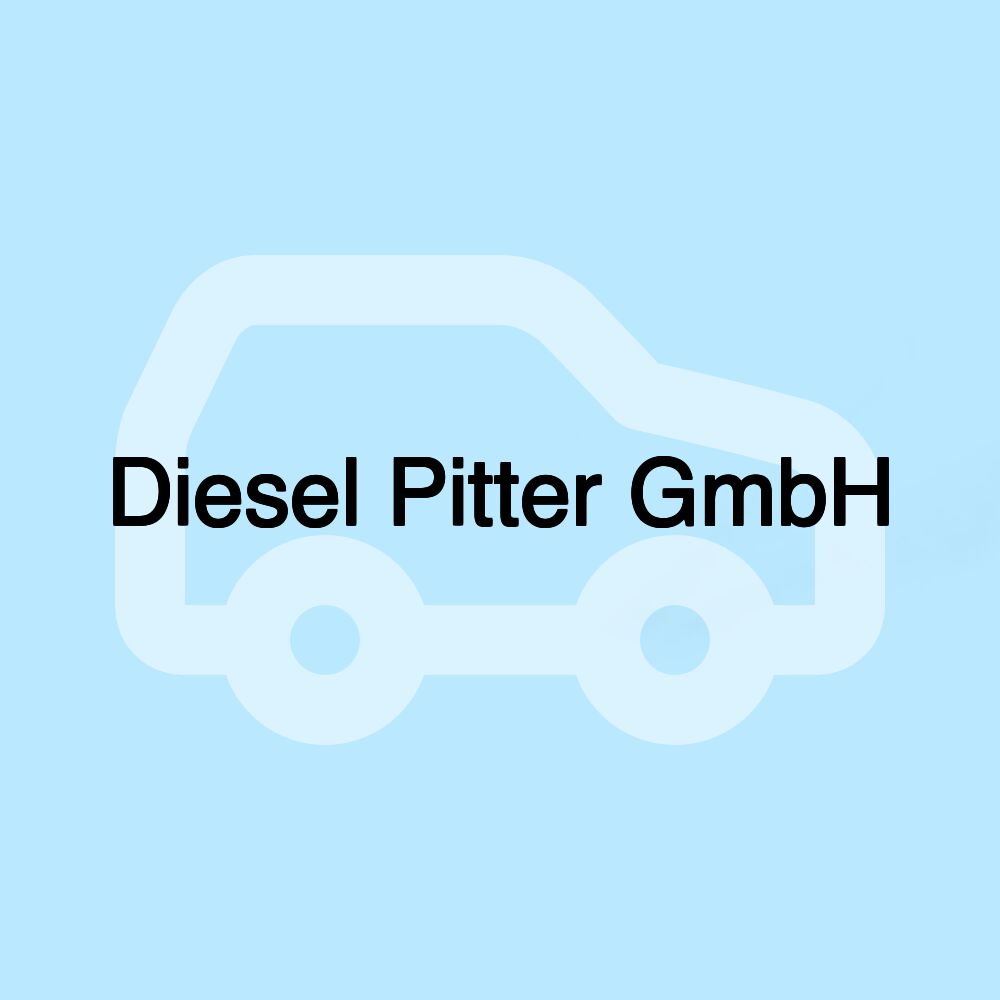 Diesel Pitter GmbH