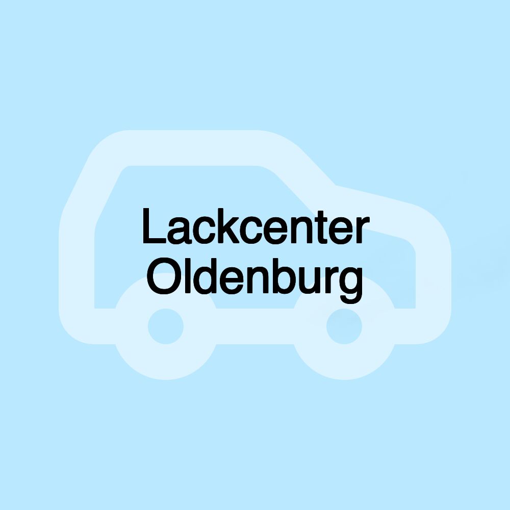 Lackcenter Oldenburg