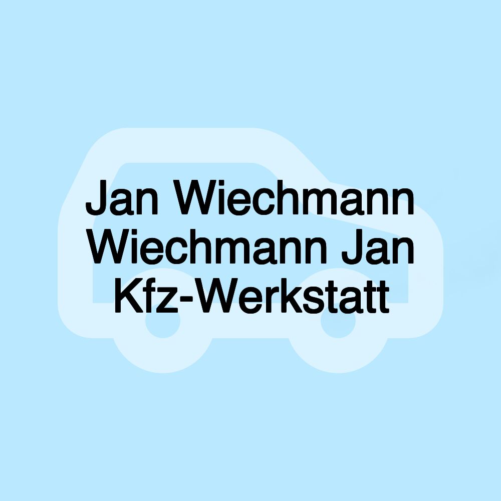 Jan Wiechmann Wiechmann Jan Kfz-Werkstatt