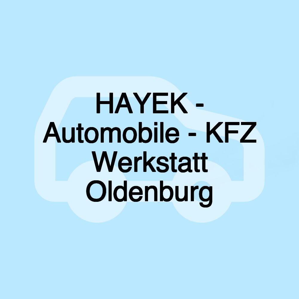 HAYEK - Automobile - KFZ Werkstatt Oldenburg