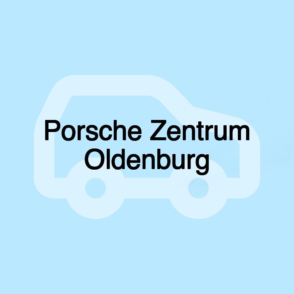 Porsche Zentrum Oldenburg