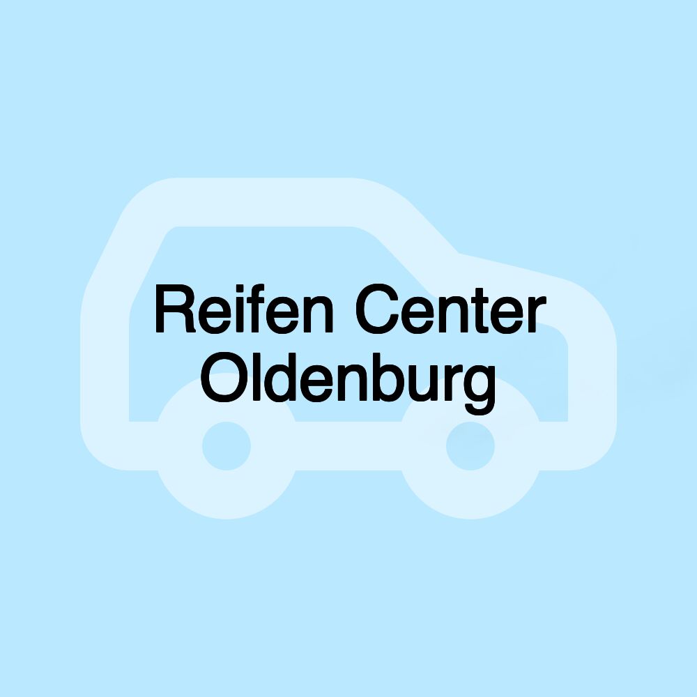 Reifen Center Oldenburg