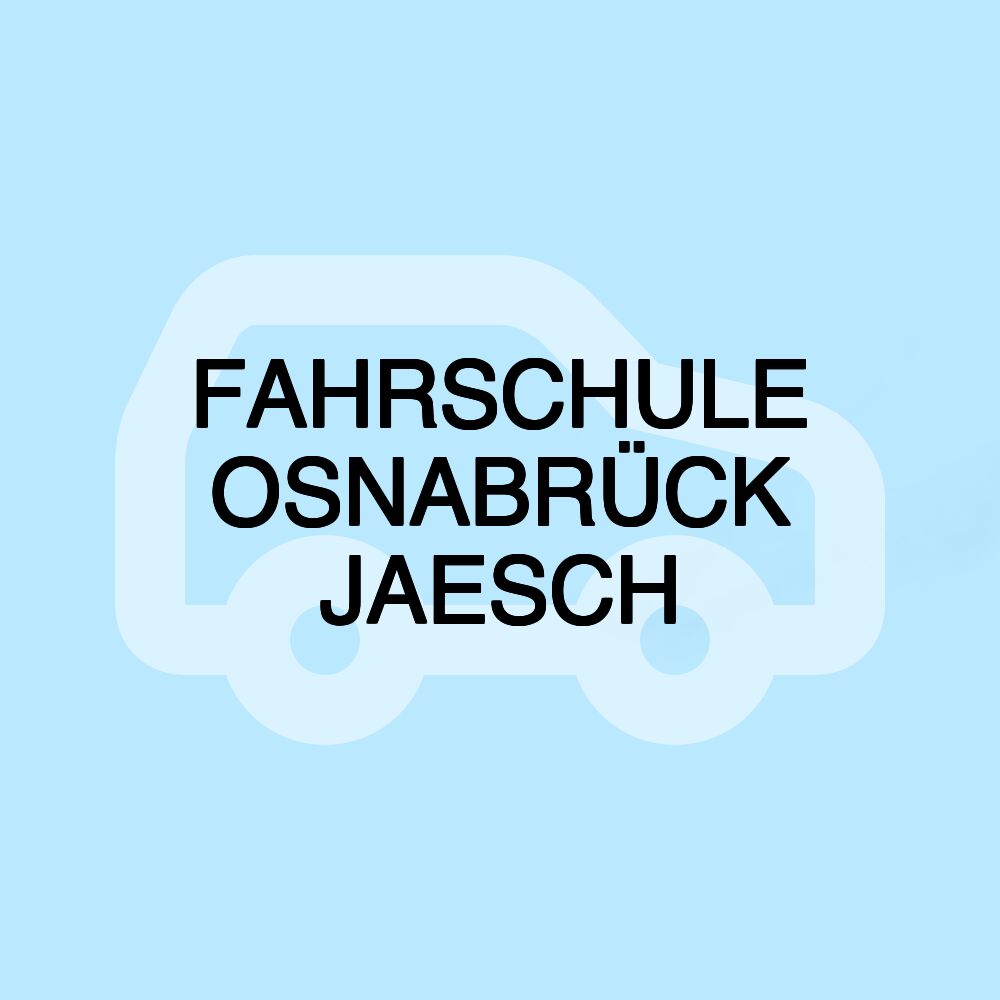 FAHRSCHULE OSNABRÜCK JAESCH