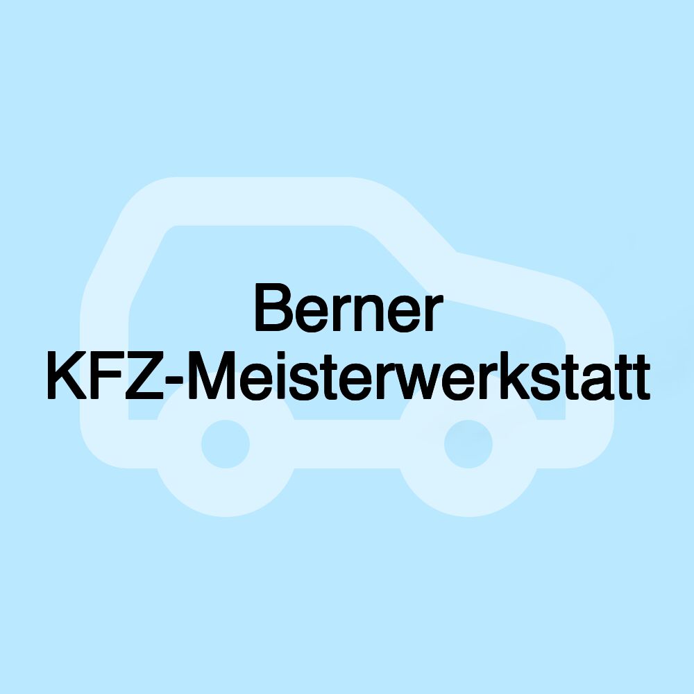 Berner KFZ-Meisterwerkstatt