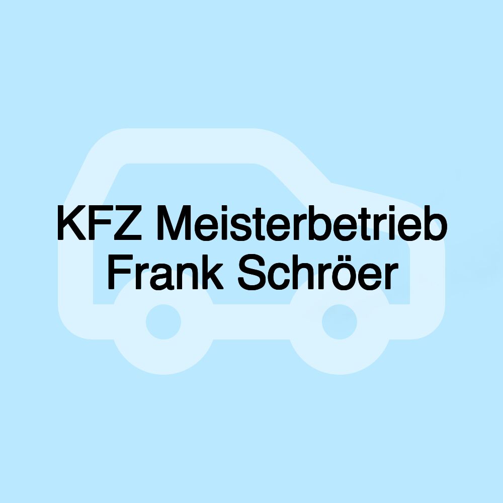 KFZ Meisterbetrieb Frank Schröer