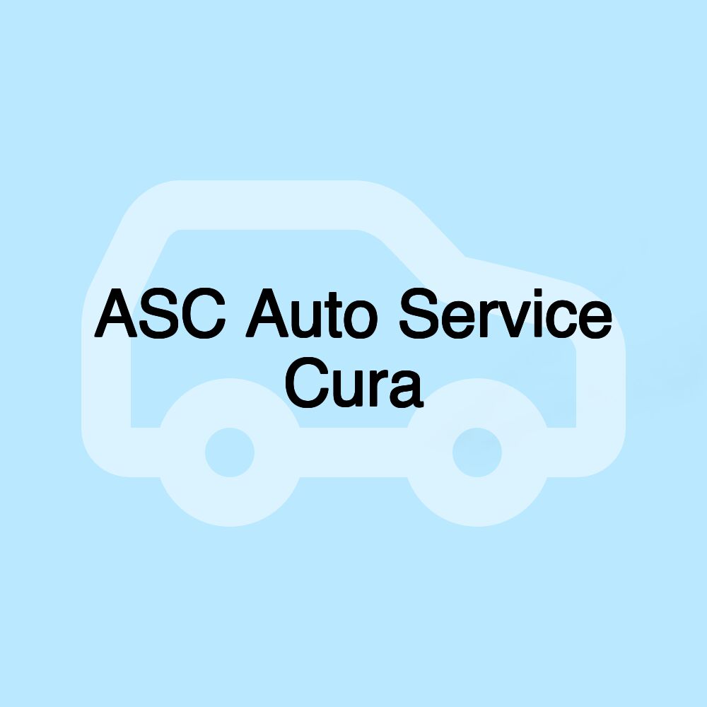 ASC Auto Service Cura