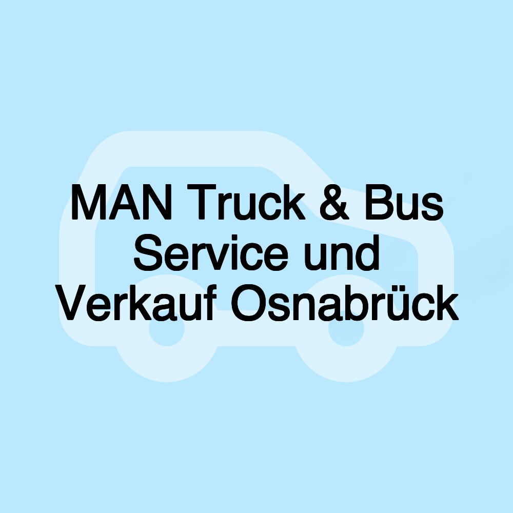 MAN Truck & Bus Service und Verkauf Osnabrück