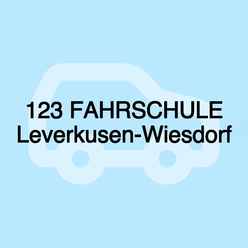 123 FAHRSCHULE Leverkusen-Wiesdorf