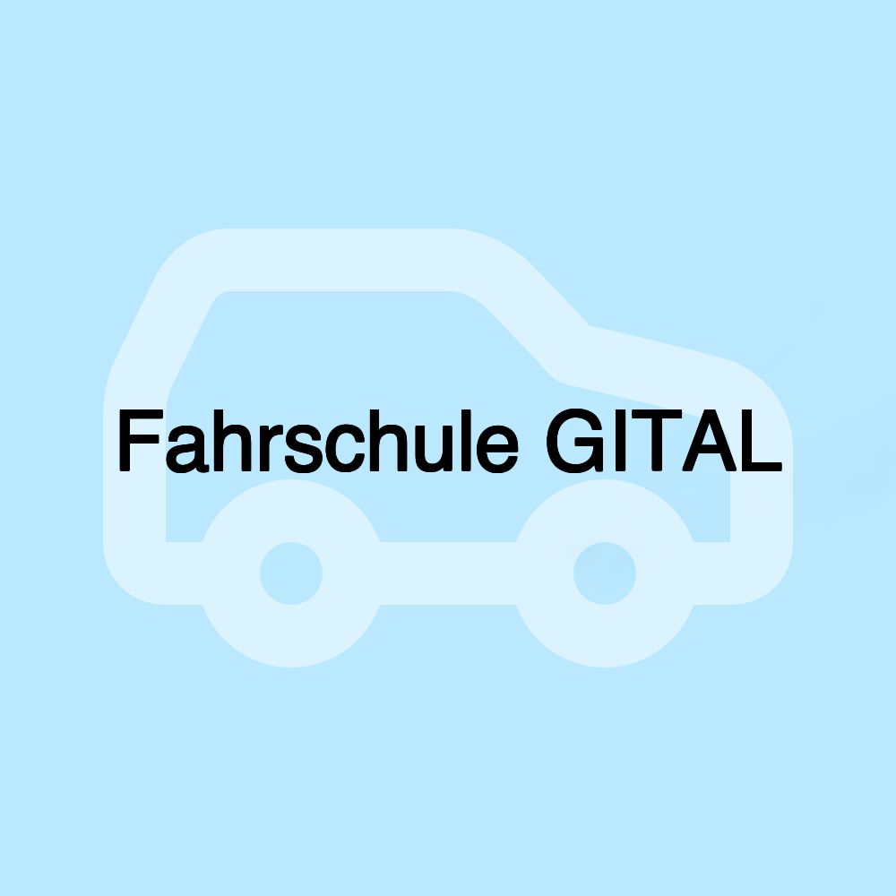 Fahrschule GITAL