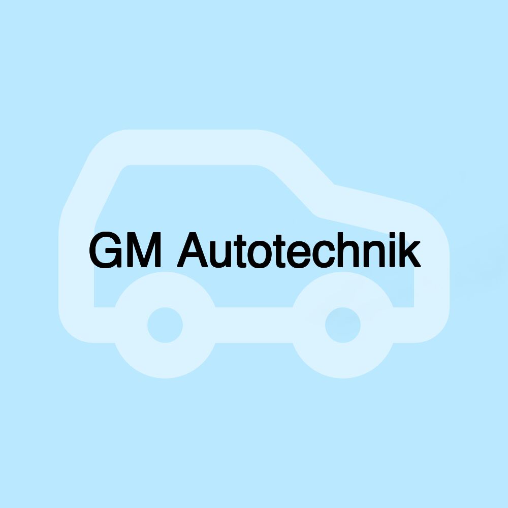 GM Autotechnik