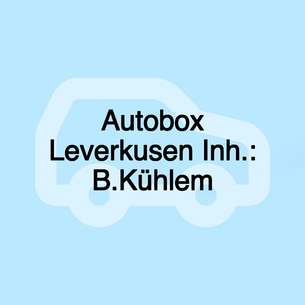 Autobox Leverkusen Inh.: B.Kühlem