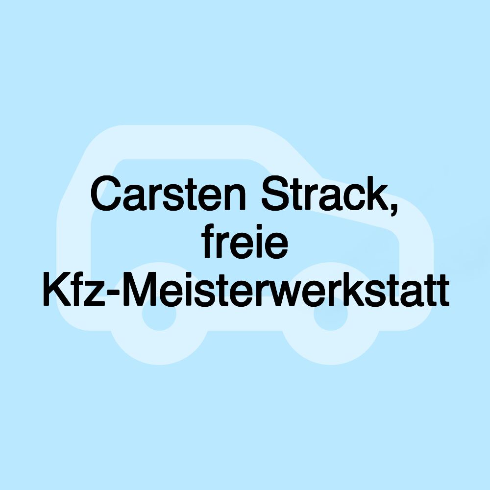 Carsten Strack, freie Kfz-Meisterwerkstatt