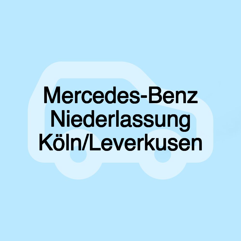 Mercedes-Benz Niederlassung Köln/Leverkusen