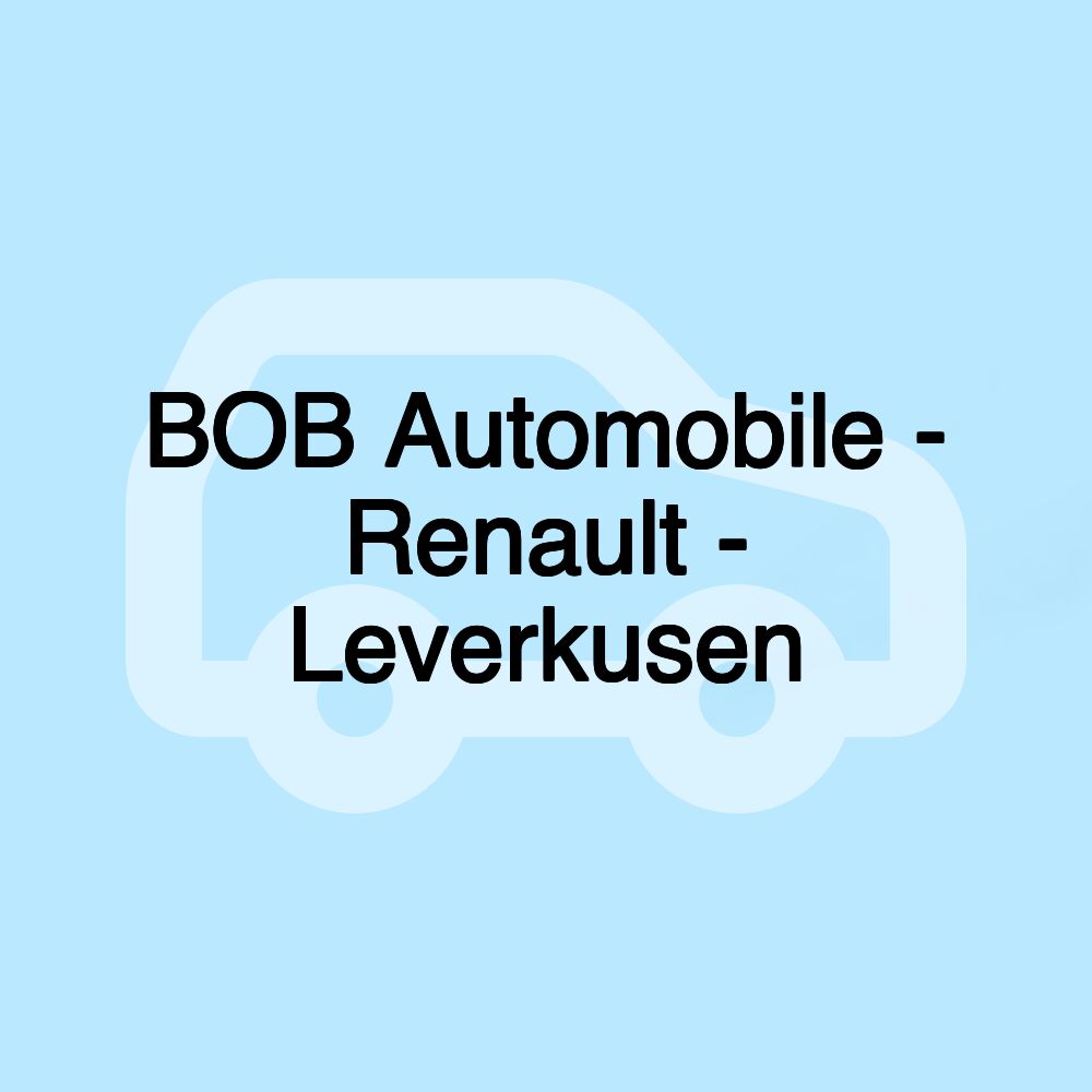 BOB Automobile - Renault - Leverkusen