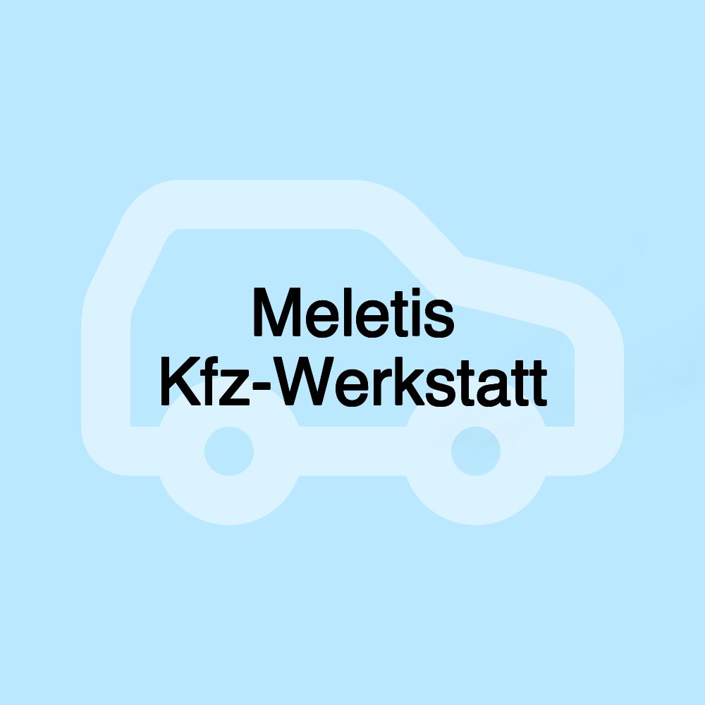 Meletis Kfz-Werkstatt