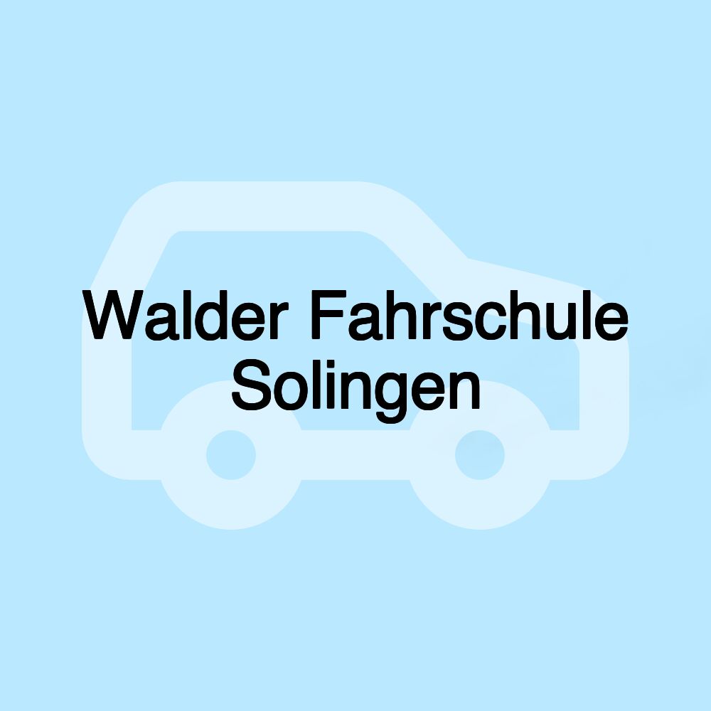 Walder Fahrschule Solingen