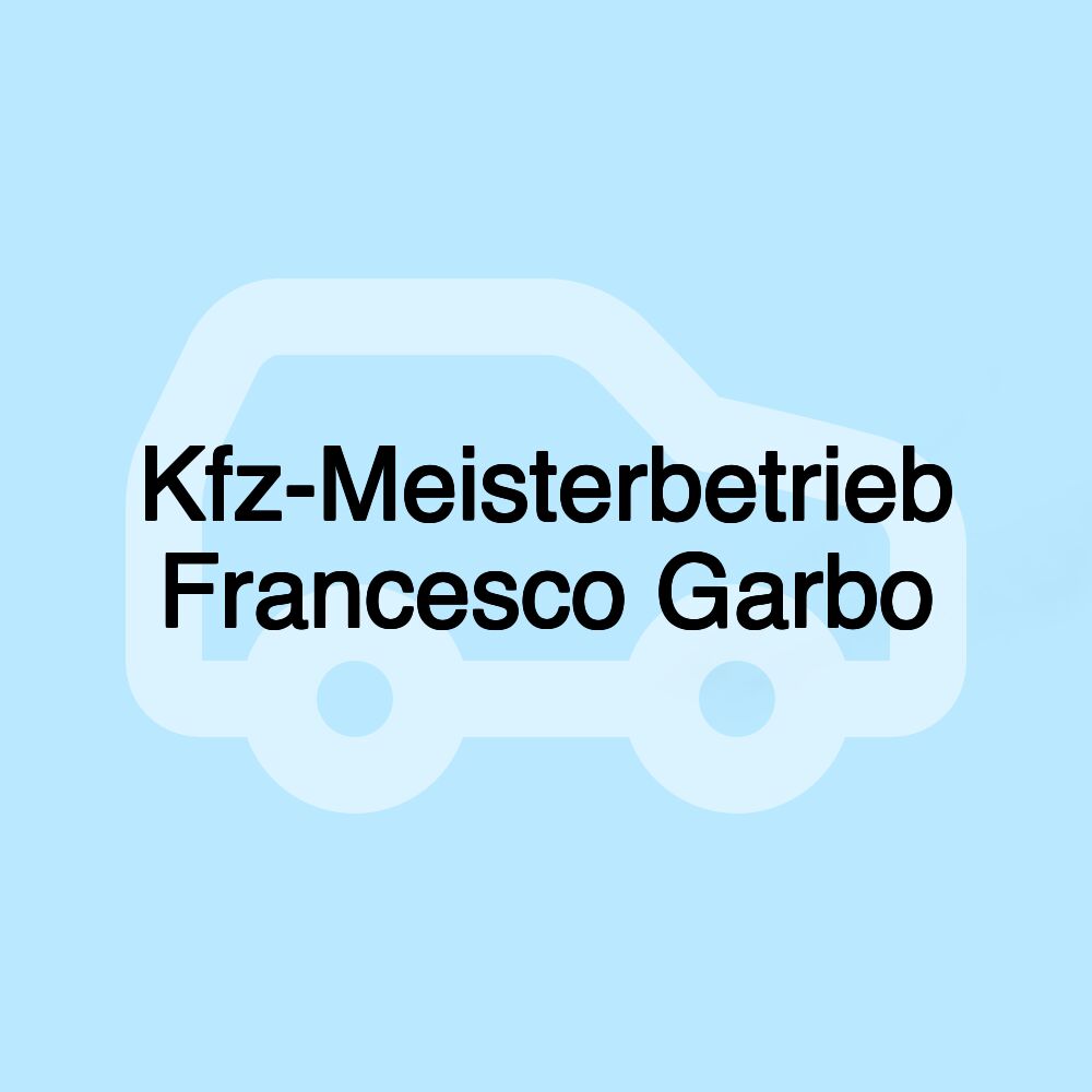 Kfz-Meisterbetrieb Francesco Garbo